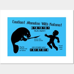 Manatee with a Katana - Caution Sign - Funny Posters and Art